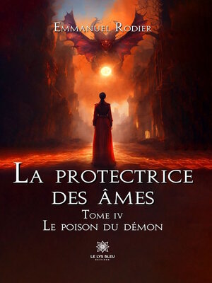 cover image of La protectrice des âmes, Tome 4
